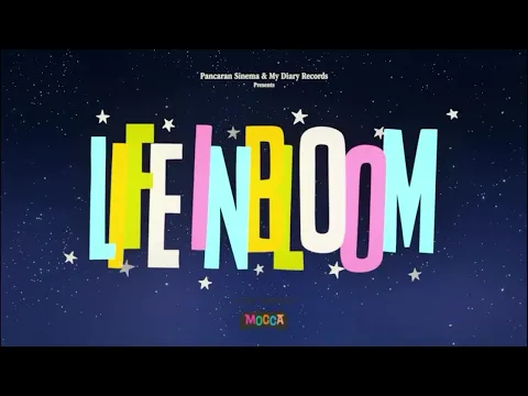 Mocca: Life in Bloom | Selebrasi 25 Tahun Cinta dan Persahabatan