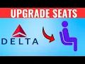 How To Upgrade Seats On Delta Airlines