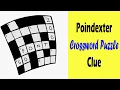 Poindexter Crossword Puzzle Clue - Yes Answer is Here