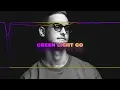 MAKJ - Green Light Go (JMBX Remix)