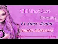EL AMOR ACABA NATALIA LAFOURCADE KARAOKE