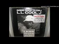 LL COOL J  going back to cali ( from less than zero ) 1987.