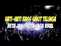 Download Lagu DJ BETA JANJI BETA JAGA  (JANJI PUTIH) FULL BASS JUNGLE DUTCH VIRAL TIK TOK