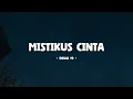 Download Lagu Dewa 19 - Mistikus Cinta - Lirik Musik Senja