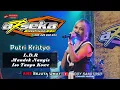 ARSEKA MUSIC - Putri Kristya - L.D.R - Mandek Nangis - Iso Tanpo Kowe - Terhits Koleksi