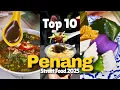 Top 10 Penang Street Food You Must Try (2025) | George Town | Michelin Eats