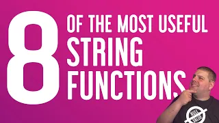 8 MOST USEFUL String Functions Writing SQL