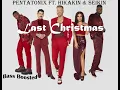Download Lagu Pentatonix - Last Christmas ft. HIKAKIN \u0026 SEIKIN (Bass Boosted)