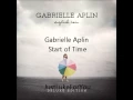 Gabrielle Aplin - Start of Time (Audio)