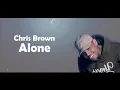 Download Lagu Chris Brown - Alone (Official Lyrics)