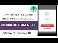 How to make BottomSheet in Android 2020