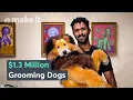I Bring In 1 3 Million A Year As A Dog Grooming Artist