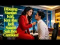 Lagu Dibuang Mantan Istri, Kini Aku Jadi Suami Sah Bos Cantikku!💍🔥