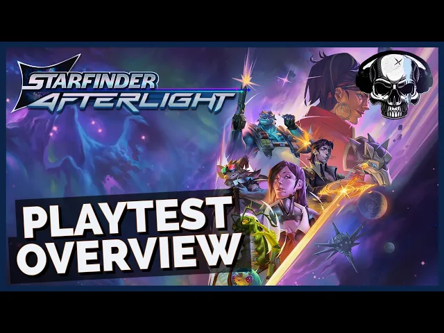 Starfinder: Afterlight - Playtest Overview