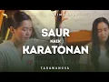 Download Lagu Saur naek Karatonan - Puspa Karima - Tarawangsa (LIVE)