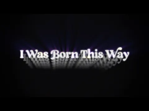 I Was Born This Way Official Tribeca Teaser