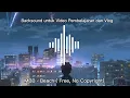 Download Lagu Backsound untuk Video Pembelajaran
