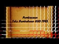 Download Lagu CARA PEMBACAAN TEKS PEMBUKAAN UUD 1945 DENGAN BAIK, LUGAS, TEGAS, MEYAKINKAN, DAN BENAR