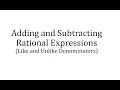 Adding and Subtraction Rational Expression