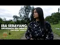 LAGU KARO II URUSENDU RAS DIBATA || IRA SEBAYANG