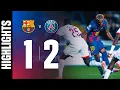 Download Lagu HIGHLIGHTS | FC BARCELONA 1 vs 2 PSG | UEFA CHAMPIONS LEAGUE 🔵🔴