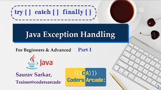 Java Exception Handling Tutorial Part 1 try catch and finally Blocks