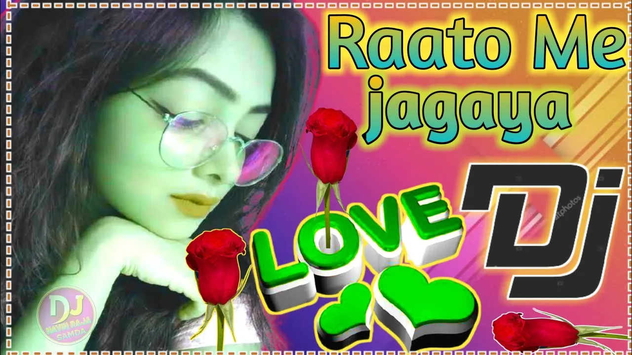 Rato Me Jagaya Dj Remix|Hindi Love Song Hard Dholki Mix|Neendo Ko Churaya