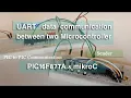 Data communication between two microcontroller use PIC16F877A