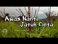 Download Lagu DJ AWAS JATUH CINTA Remix Full Bass | Viral Tik Tok ( Riki Johan )