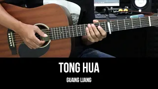 Download Tong Hua - Guang Liang | EASY Guitar Lessons - Chords - Guitar Tutorial MP3