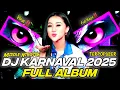 Download Lagu DJ FULL ALBUM - DJ KARNAVAL TERPOPULER 2025 FULL BASS‼️