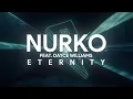 Download Lagu Nurko - Eternity ft. Dayce Williams (Official Lyric Video)
