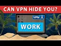VPN and Remote Work Can Your Company Detect Your Location
