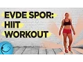 Evde spor: Göbek eritme, vücut şekillendirme ve sıkılaştırma için kardio egzersizleri (HIIT workout)