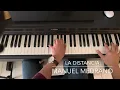 La distancia de Manuel Medrano