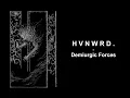 Download Lagu H V N W R D . - Demiurgic Forces (2024) [Full Album] new