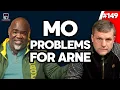 Mo' problems for Arne | Episode 149