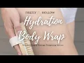 Hydration Body Wrap Massage