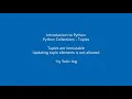 Tuples are immutable - Updating tuple elements is not allowed