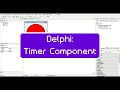 Delphi - The Timer Component