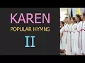 Download Lagu Karen Popular Hymns 2