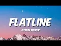 Download Lagu Justin Bieber - Flatline (Lyrics)