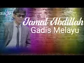Gadis Melayu➖Jamal Abdillah(Lirik Video)