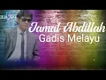 Download Lagu Gadis Melayu➖Jamal Abdillah(Lirik Video)