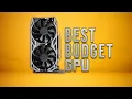 BEST BUDGET Graphics Cards 2023