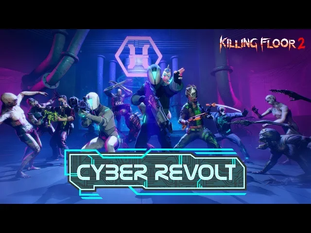 Killing Floor 2: Cyber Revolt Trailer