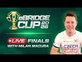 e-Bridge Cup live finals - session 3 4 5 played and streamed on BBO