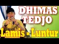 Download Lagu LAMIS - LUNTUR Voc. Dimas Tedjo