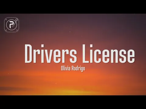 Download MP3 drivers license - olivia rodrigo (Lyrics) I got my driver's license last week