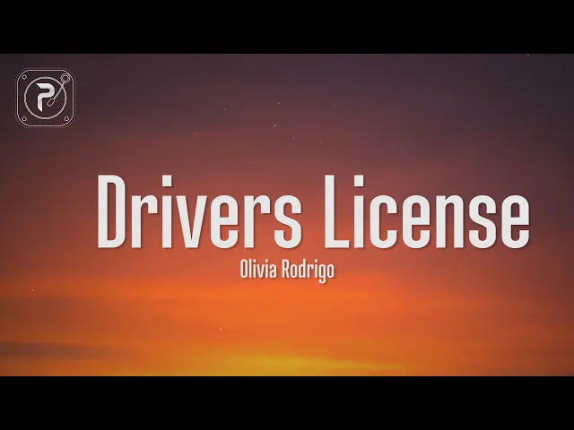 Download MP3 drivers license - olivia rodrigo (Lyrics) I got my driver's license last week